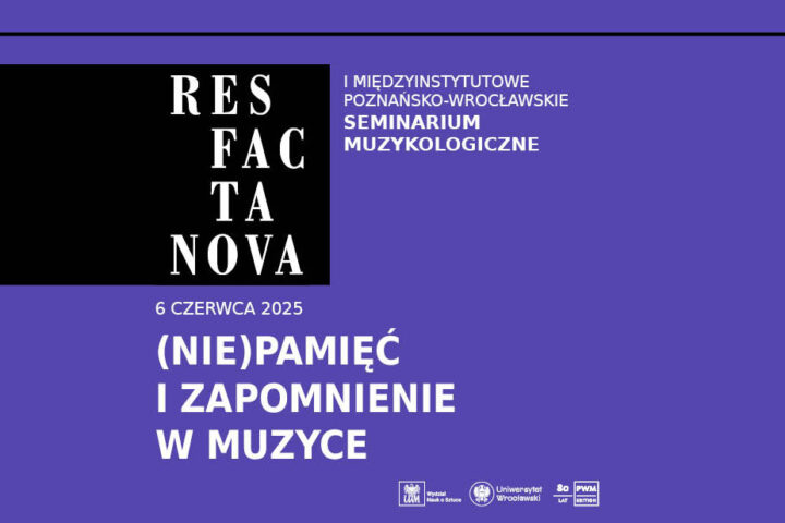 Seminarium (Nie)pamięć i zapomnienie w muzyce